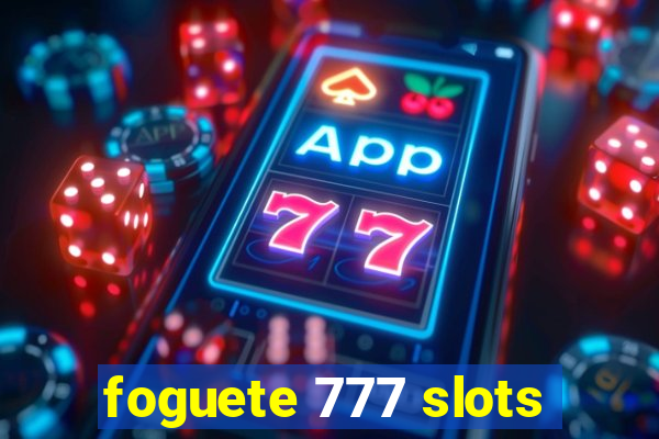 foguete 777 slots